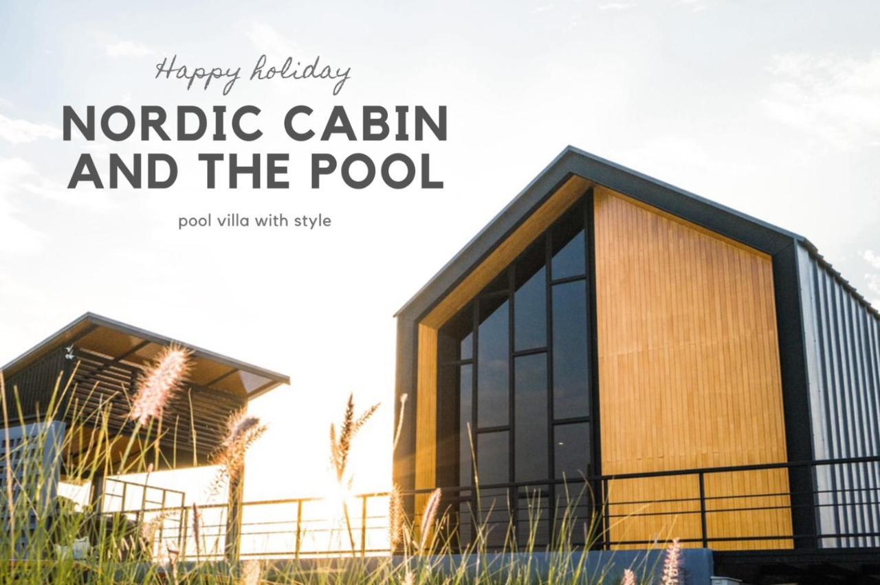 Nordic Cabin And The Pool Ban Sap Noi Zewnętrze zdjęcie